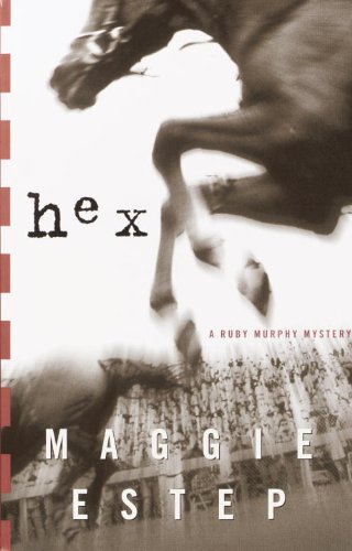 Hex: A Ruby Murphy Mystery (Ruby Murphy Mysteries)