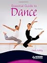 Essential Guide to Dance