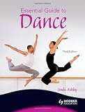 Essential Guide to Dance