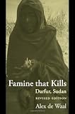 Famine that Kills: Darfur, Sudan (Oxford Studies in African Affairs)