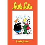 Little Lulu Volume 9: Lucky Lulu (Little Lulu (Graphic Novels)) book cover