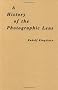 A History of the Photographic Lens