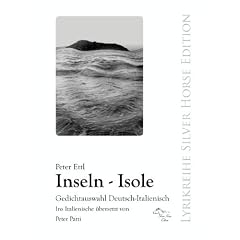 Inseln - Isole: Gedichtauswahl Deutsch-Italienisch