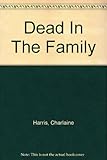 Dead in the family