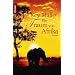 Ein Traum von Afrika: Roman