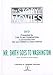 The Story of Movies- Mr. Smith Goes to Washington Teacher s Edition