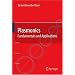 Plasmonics: Fundamentals and Applications