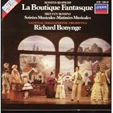 Rossini-Respighi: La Boutique Fantasque