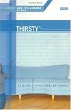 Thirsty: An Ultra Vertical Devotional Adventure