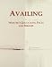 Availing: Webster's Quotations, Facts and Phrases