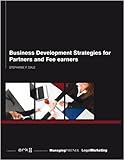 Business development strategies for partners and fee earners
