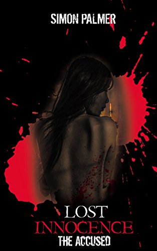 Lost Innocence: The Accused (part 1) (Tales From The Land of Smiles)