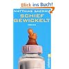 Schief gewickelt