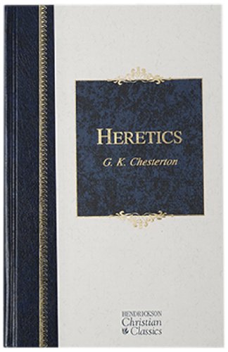 Heretics (Hendrickson Christian Classics)