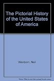 The pictorial history of the U.S.A.