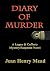 Diary of Murder ( A Logan & Cafferty Mystery/Suspense Novel )