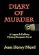 Diary of Murder ( A Logan & Cafferty Mystery/Suspense Novel )
