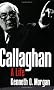 Callaghan: A Life