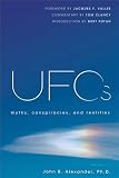 UFOs: Myths, Conspiracies, and Realities