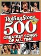 Rolling Stone Greatest 500 Songs of All Time (Special Collectors Edition)