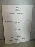 The development of corporation housing in Liverpool, 1869-1945