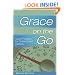 Grace on the Go: Quick Prayers for Determined Dieters (Grace on the Go)