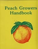 Peach Growers Handbook