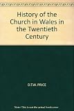 A history of the Church in Wales in the twentieth century