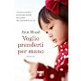Voglio prenderti per mano (Fabbri Editori Life) di Ann Hood