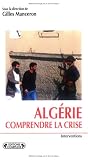 Alg�rie : comprendre la crise