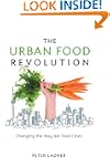 The Urban Food Revolution: Changing t...