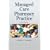 Managed Care Pharmacy Practice, Second Edition