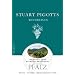 Stuart Pigotts Weinreisen: Pfalz - Weine - Winzer - Weinlandschaften