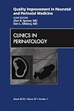Quality improvement in neonatal and perinatal medicine
