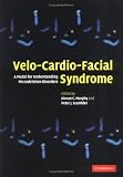 Velo-cardio-facial Syndrome: A Model for Understanding Microdeletion Disorders