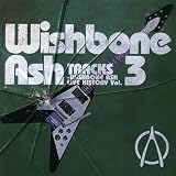 Tracks-Wishbone Ash Live Histroy 3