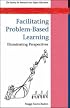 Facilitating Problem-Based Learning (SRHE)