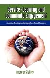 Service-Learning and Community Engagement: Cognitive Developmental Long-term Social Concern