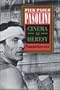 Pier Paolo Pasolini: Cinema As Heresy