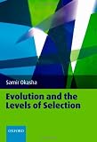 Evolution And the Levels of Selection