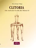 Zoom Produkt-Bild: Clitoria: Die surreale Erotik des Mister O