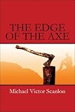 The Edge of the Axe