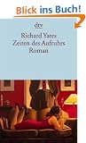 Zeiten des Aufruhrs: Roman