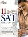 11 Practice Tests for the SAT & PSAT, 2010 Edition (College Test Preparation)