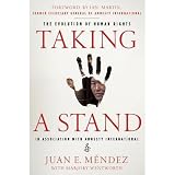 Taking a Stand: the Evolution of Human Rights