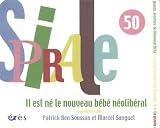 Spirale 50 Il Est Ne le Nouveau Bebe Neo