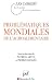 Problématiques mondiales de l'agroalimentaire
