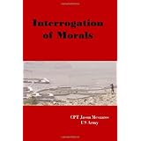 Interrogation of Morals
