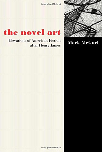 the novel art elevations of american fiction after henry james