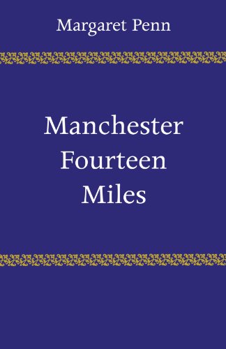 manchester fourteen miles